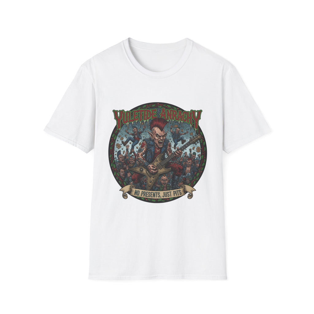 YULETIDE ANARCHY NO PRESENTS JUST PITS! T-Shirt