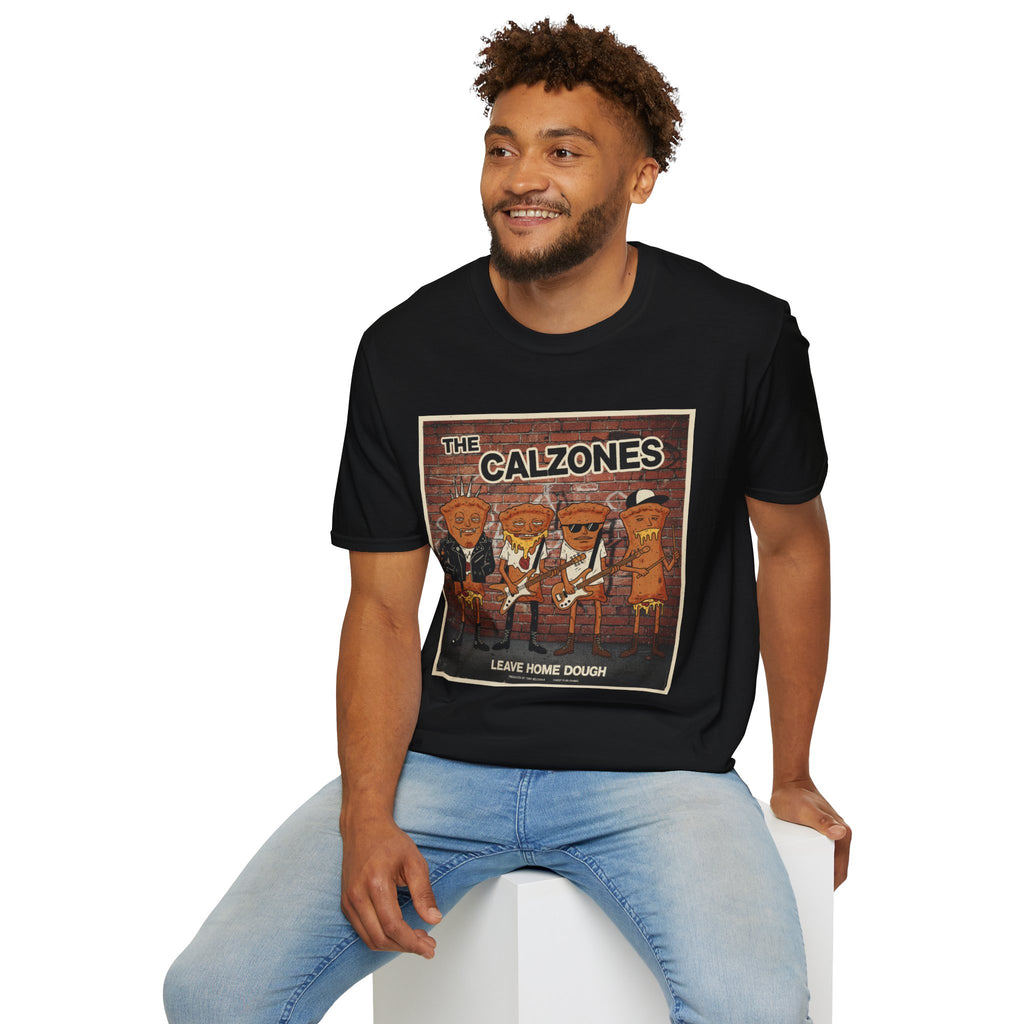 CALZONES! T-Shirt
