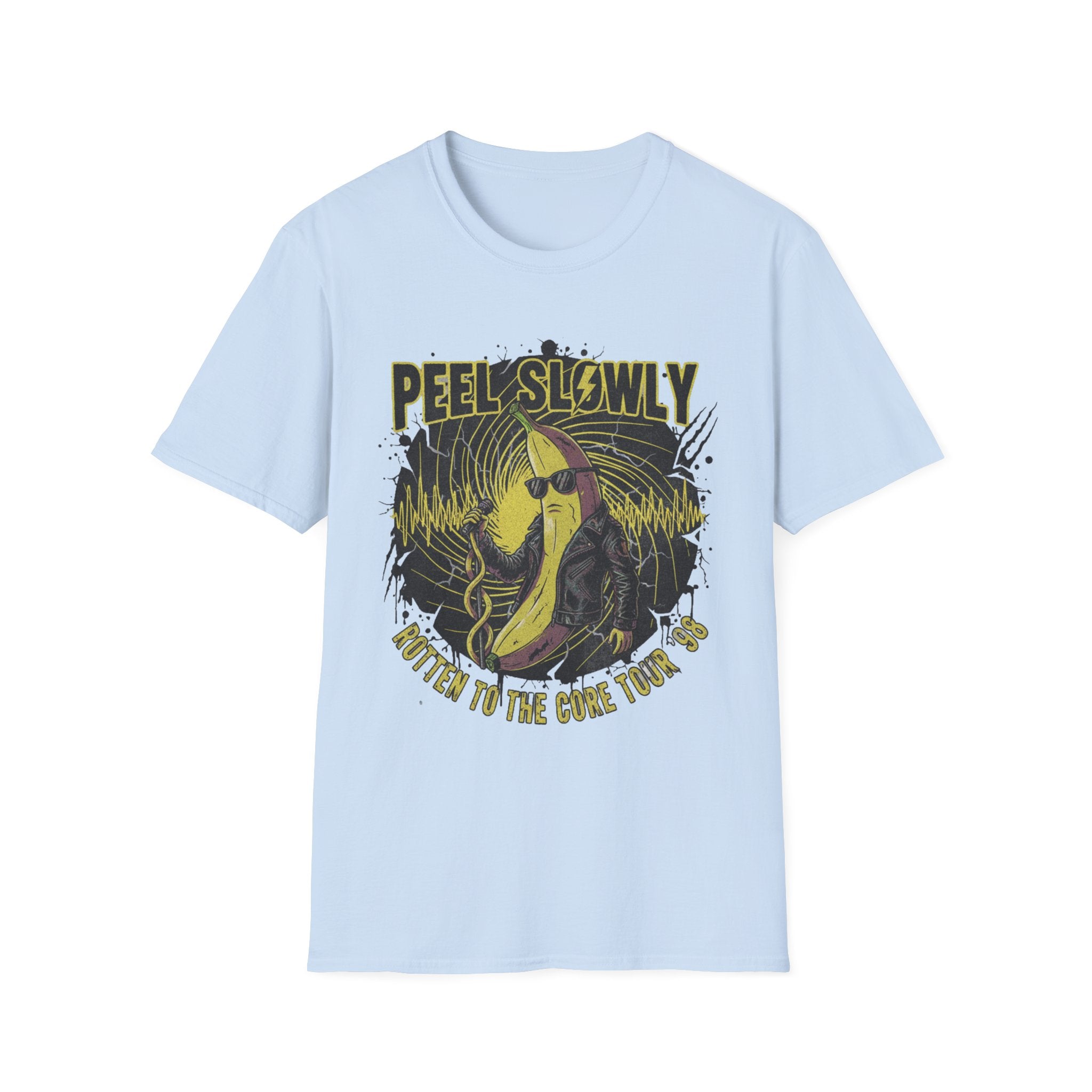 PEEL SLOWLY! T-Shirt